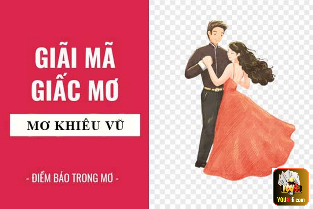 Giấc Mơ Khiêu Vũ – Luận Giải Ý Nghĩa Phong Thuỷ Giấc Mơ  